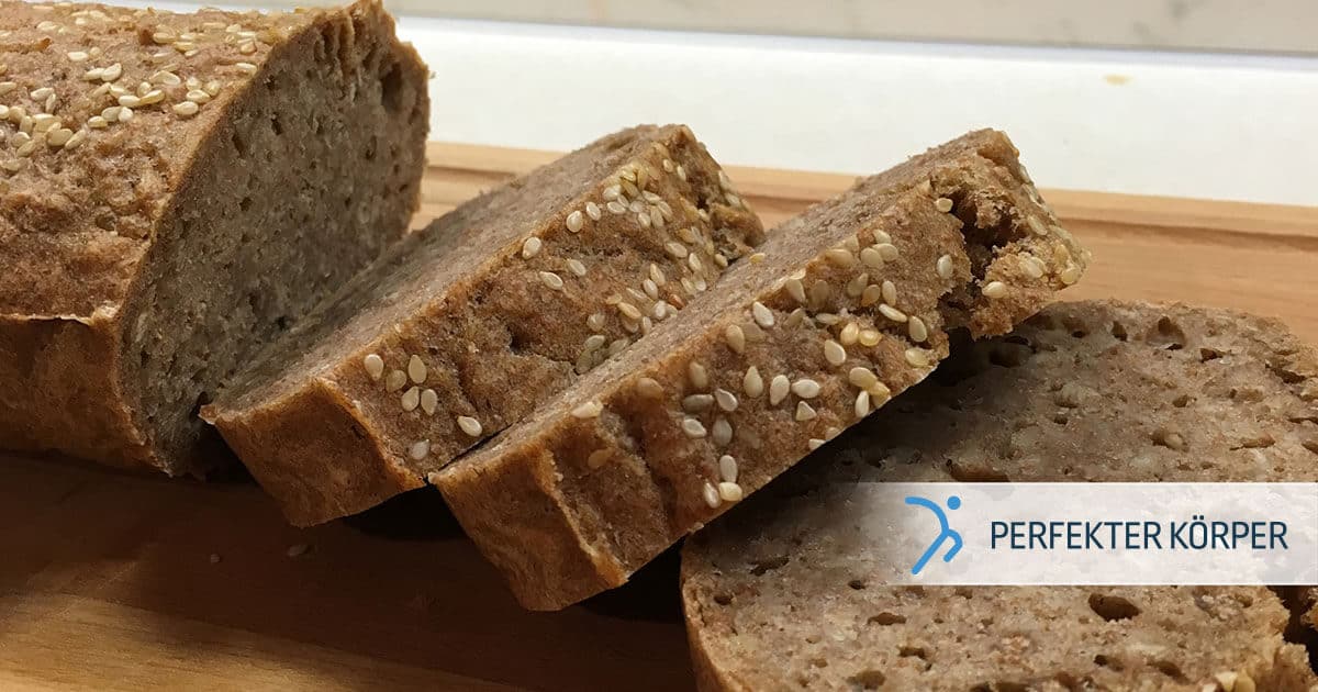 Dinkel-Vollkornbrot - Perfekter Körper