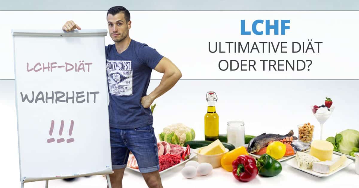LCHF – ultimative Diät oder Trend?
